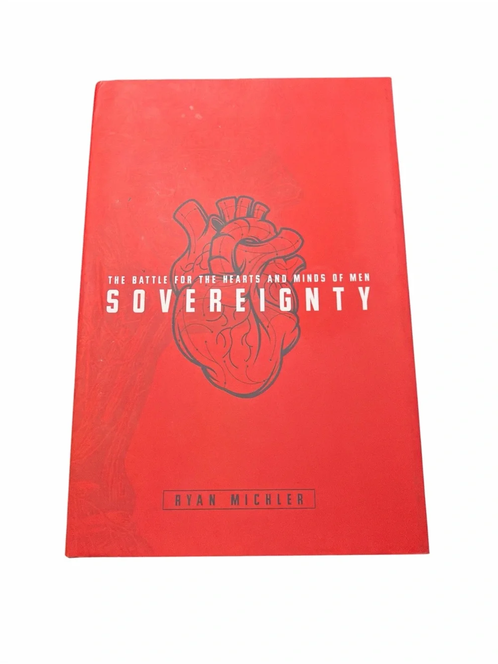 Sovereignty by Ryan Michler Christian Leadership Book Hardcover
